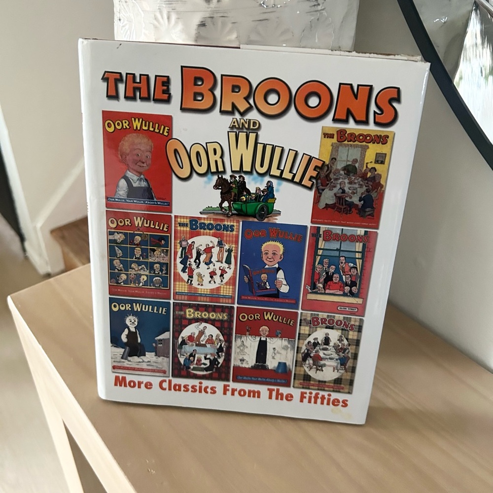 2003 The Broons & Oor Wullie: More Classics from the Fifties Hardcover Book